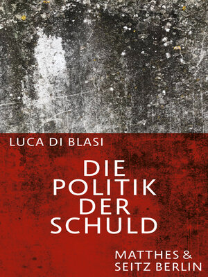 cover image of Die Politik der Schuld